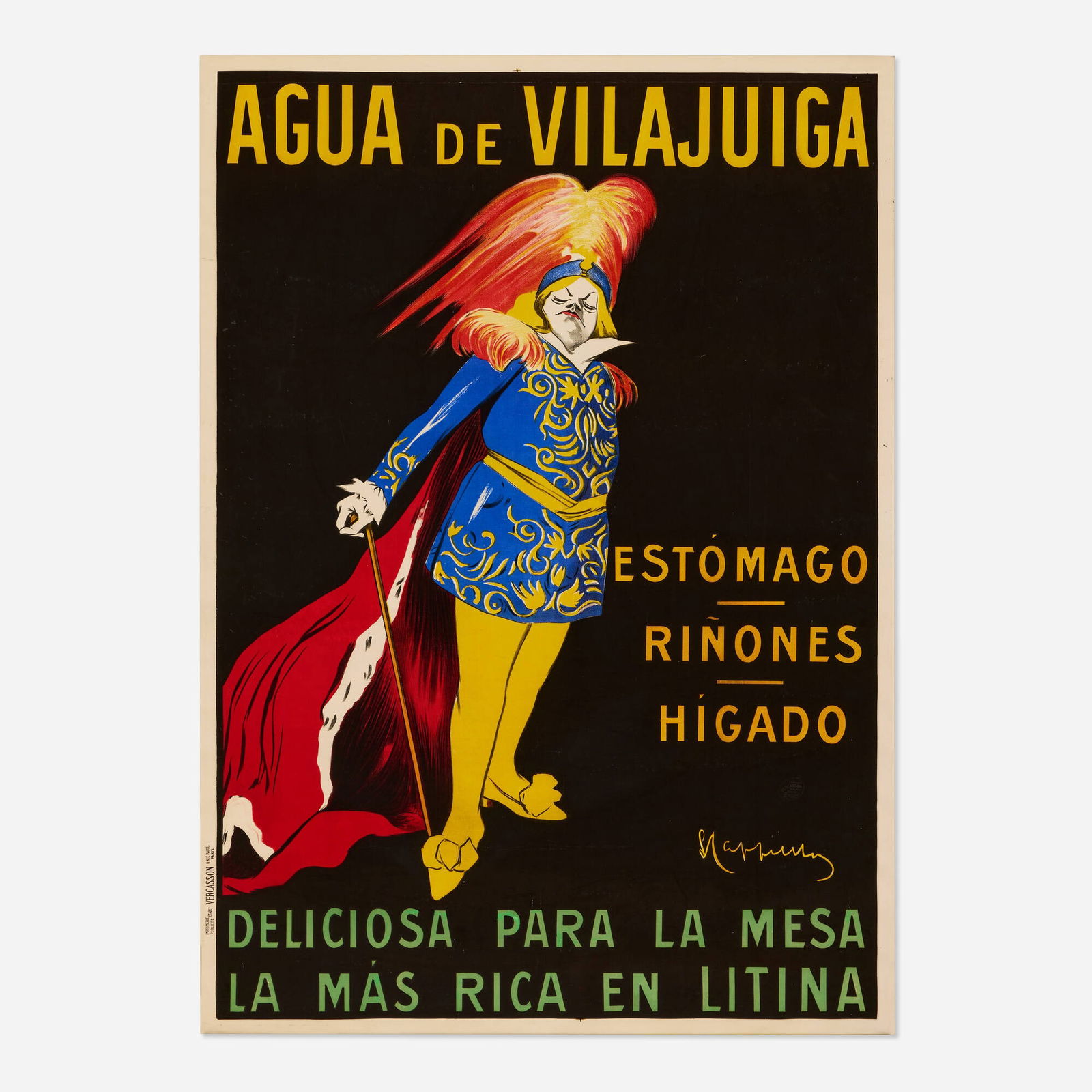 Leonetto Cappiello, Agua De Vilajuia vintage poster: Leonetto Cappiello Agua De Vilajuia vintage poster 1912 sight: 52.875 h x 37.5 w in (134 x 95 cm) A fiercely haughty promotion for this Spanish mineral water, promising to aid all stomach, liver, an