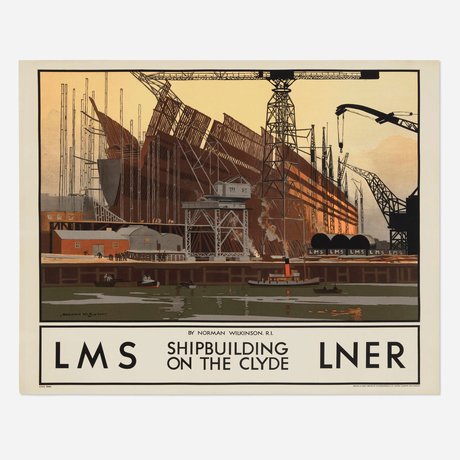Norman Wilkinson, LMS / LNER / Shipbuilding on the Clyde vintage poster: Norman Wilkinson LMS / LNER / Shipbuilding on the Clyde vintage poster c. 1930 39.875 h x 50 w in (101 x 127 cm) "Norman Wilkinson was commissioned to produce a series of posters illustrating the ma