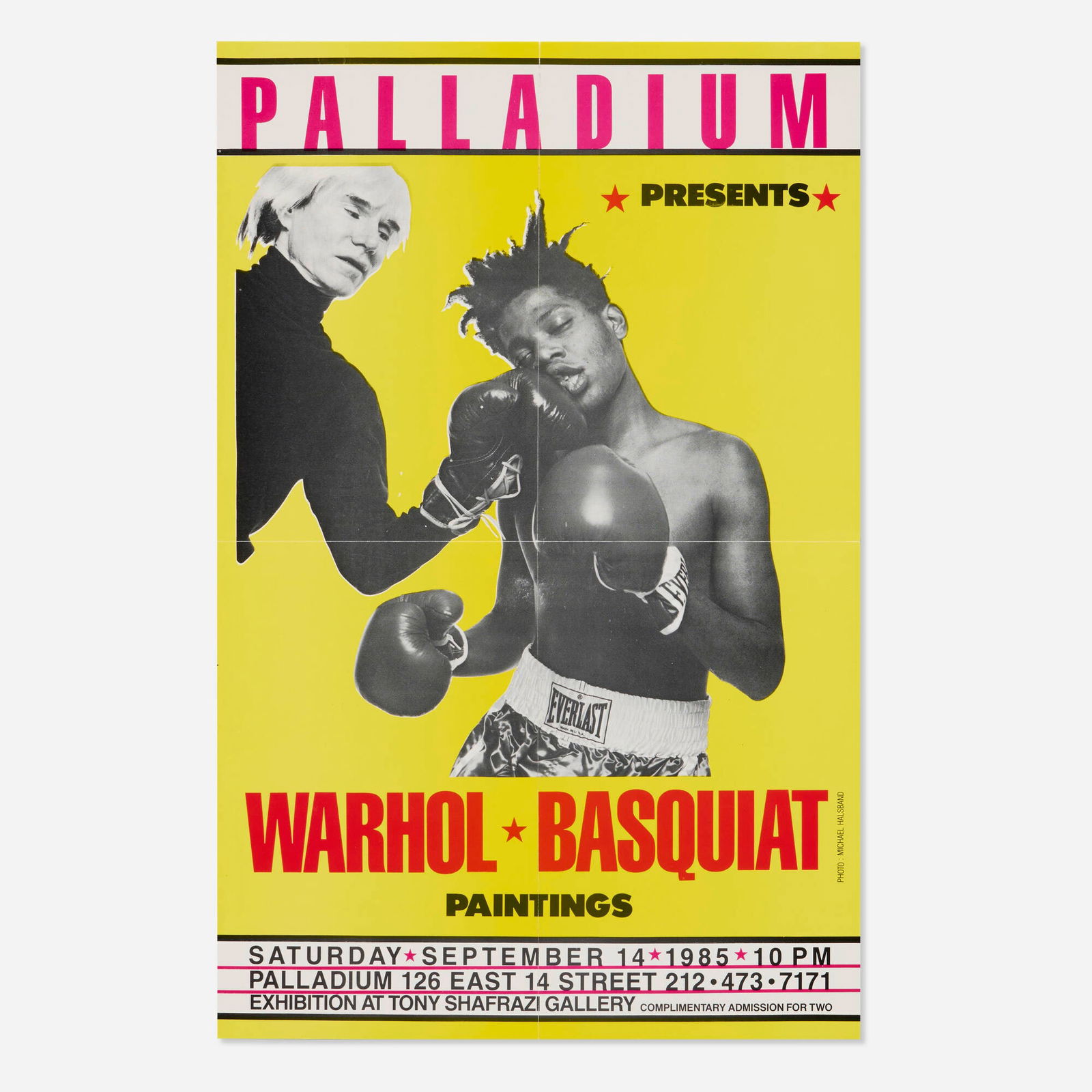 Michael Halsband, Palladium / Andy Warhol - Jean-Michel Basquiat Paintings vintage poster: Michael Halsband Palladium / Andy Warhol - Jean-Michel Basquiat Paintings vintage poster 1985offset lithograph in colors 17 h x 11 w in (43 x 28 cm) Printed as VIP admission to an invite-only