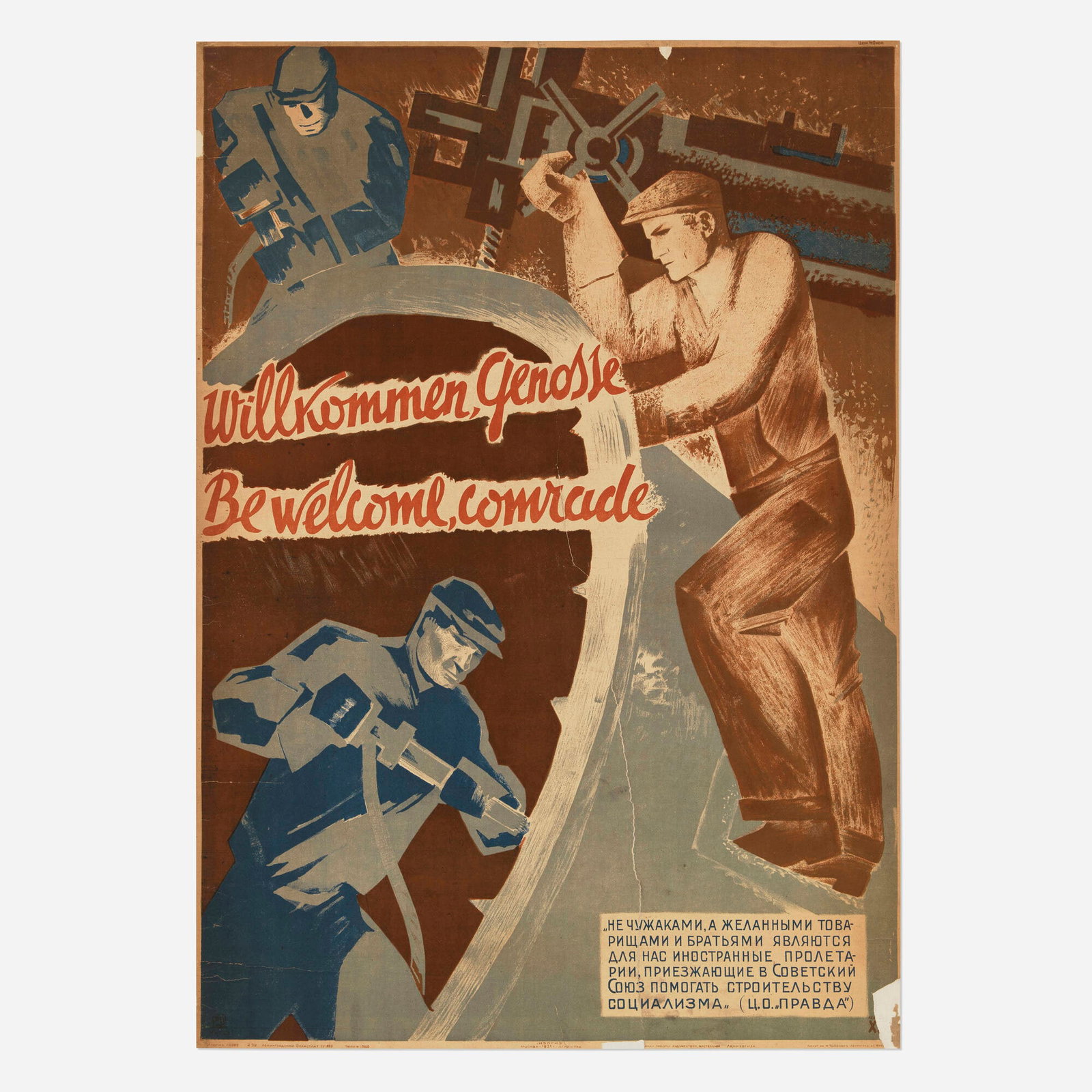 Willkomen, Genosse / Be Welcome Comrade vintage poster: Willkomen, Genosse / Be Welcome Comrade vintage poster 1931 38.25 h x 26.75 w in (97 x 68 cm) During the late 1920s and early 1930s, the Soviet Union actively recruited thousands of foreign engineers,