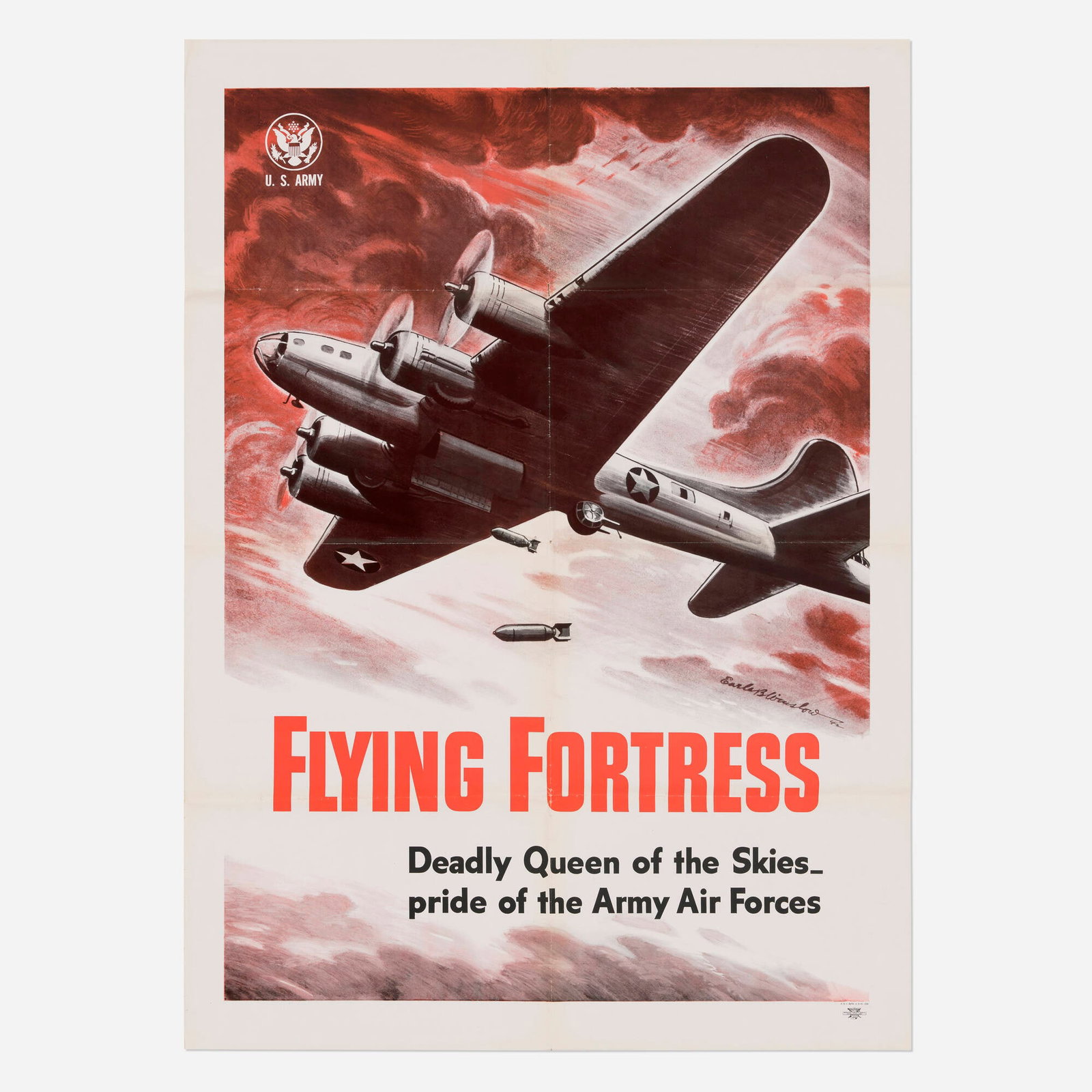 Earle B. Winslow, U.S. Army / Flying Fortress / Deadly Queen of the Skies vintage poster: Earle B. Winslow U.S. Army / Flying Fortress / Deadly Queen of the Skies vintage poster 1943 43 h x 31 w in (109 x 79 cm) Developed by Boeing in the 1930s and deployed across every WWII combat theat