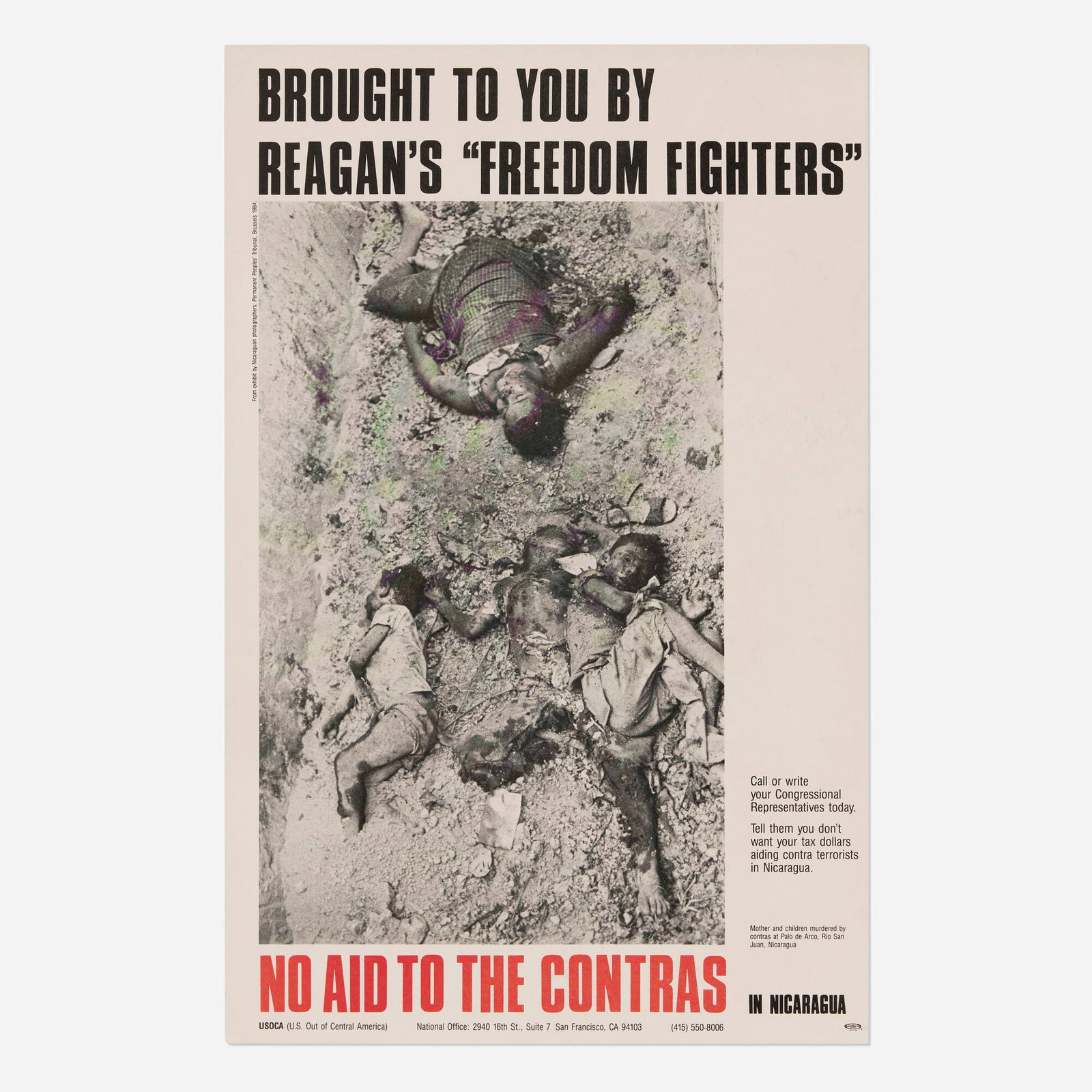 No Aid to the Contras in Nicaragua / Brought to You by Reagan's "Freedom Fighters" vintage poster: No Aid to the Contras in Nicaragua / Brought to You by Reagan's "Freedom Fighters" vintage poster 1984 17 h x 11 w in (43 x 28 cm) Produced in the mid-1980s by the San Francisco-based activist