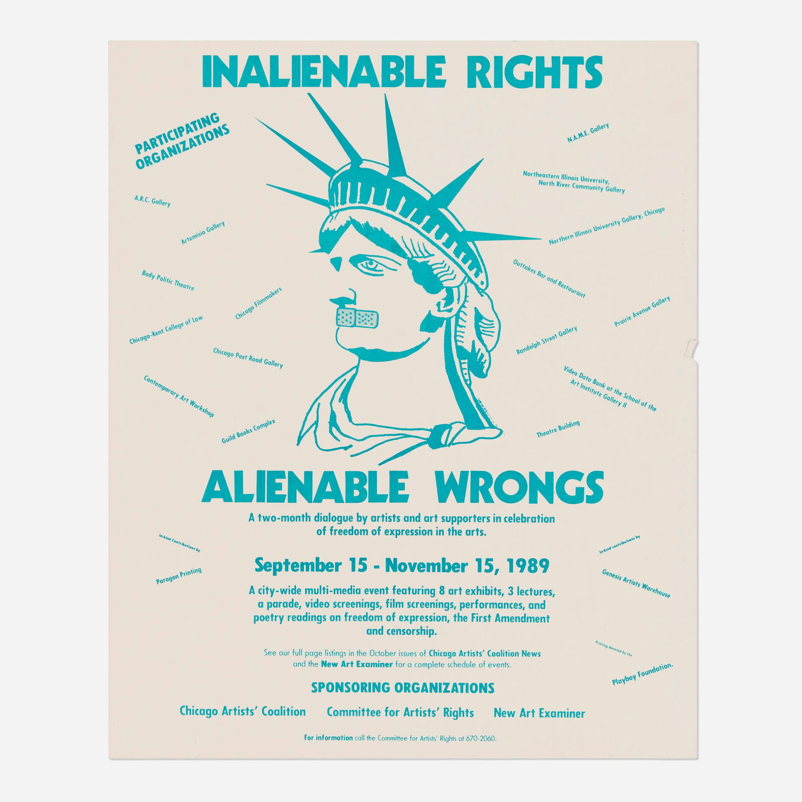 Inalienable Rights / Alienable Wrongs (Chicago) vintage poster: Inalienable Rights / Alienable Wrongs (Chicago) vintage poster 1989 17.5 h x 14.375 w in (44 x 37 cm) Produced in 1989 amid escalating national debates over censorship and public funding for the