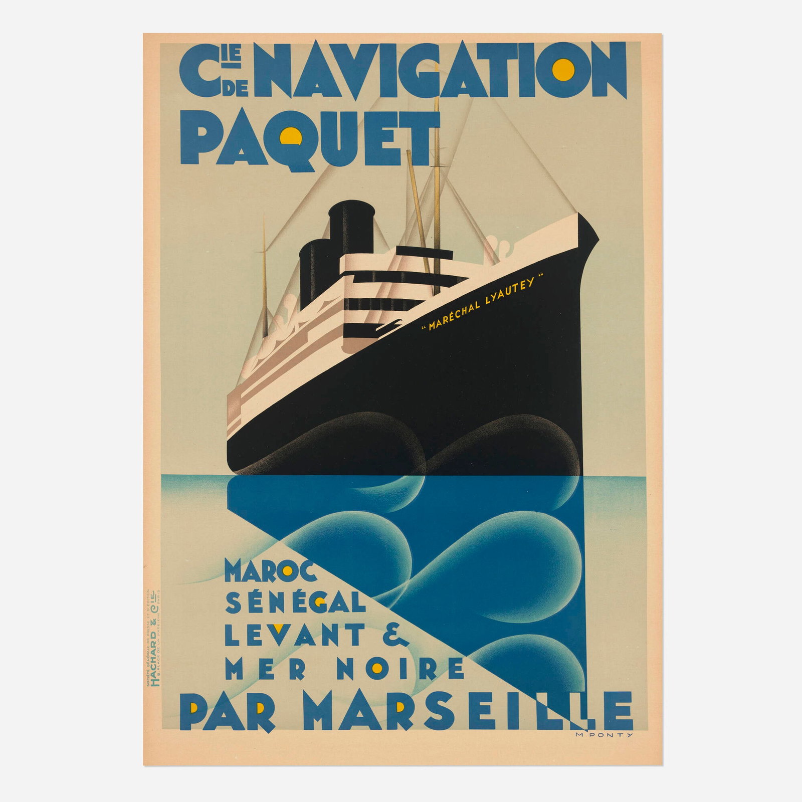 Max Ponty, Navigation Paquet / Marechal Lyautey vintage poster: Max Ponty Navigation Paquet / Marechal Lyautey vintage poster 1924 41 h x 29.25 w in (104 x 74 cm) Christened in 1925, the Marechal Lyautey joined the fleet of ships owned by the Navigation Paquet c