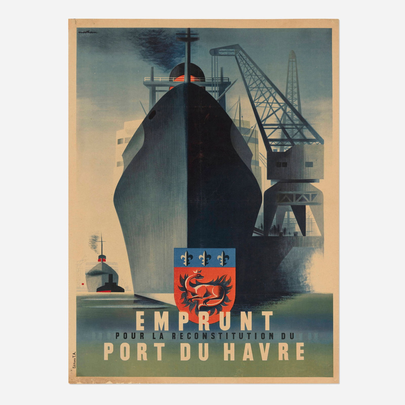 Jacques Nathan-Garamond, Emprunt pour la reconstitution du Port du Havre vintage poster: Jacques Nathan-Garamond Emprunt pour la reconstitution du Port du Havre vintage poster 1946 offset lithograph in colors 31.5 h x 23.5 w in (80 x 60 cm) Jacques Nathan-Garamond was a founding me
