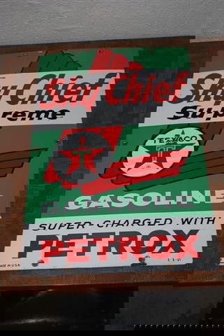 Texaco (white-T) Sky Chief Supreme with Petrox, P: Texaco (white-T) Sky Chief Supreme with Petrox, PPP sign, 18x12 inches,