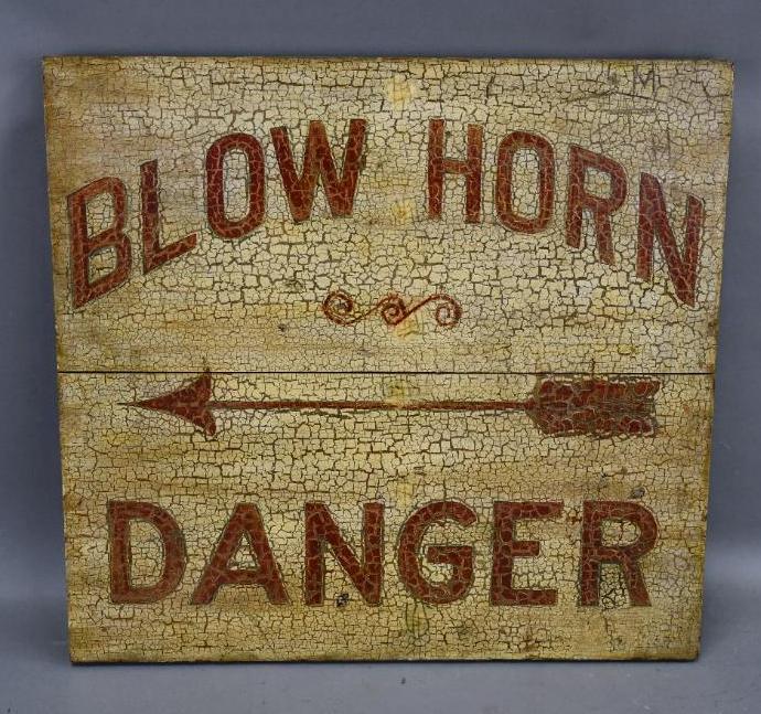 Blow Horn Danger w/Arrow Wood Sign (1 of 2)