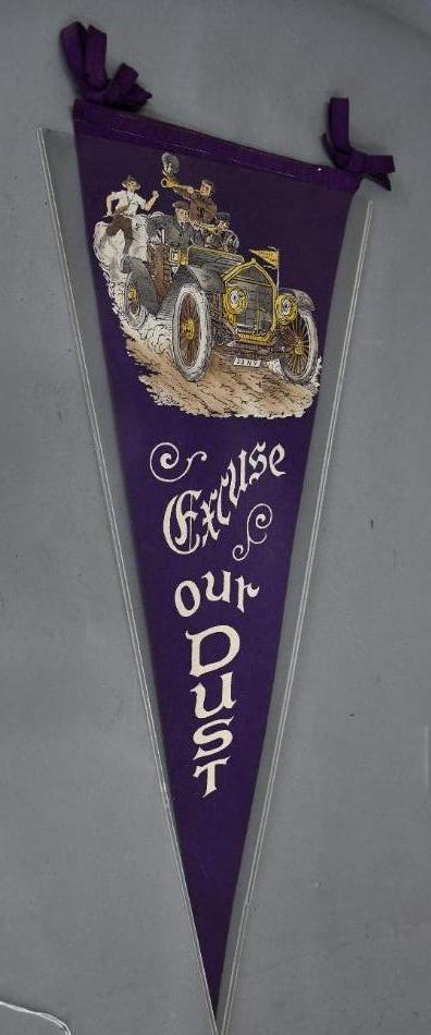 Excuse Our Dust Felt Pennant w/Early Touring Car (1 of 2)