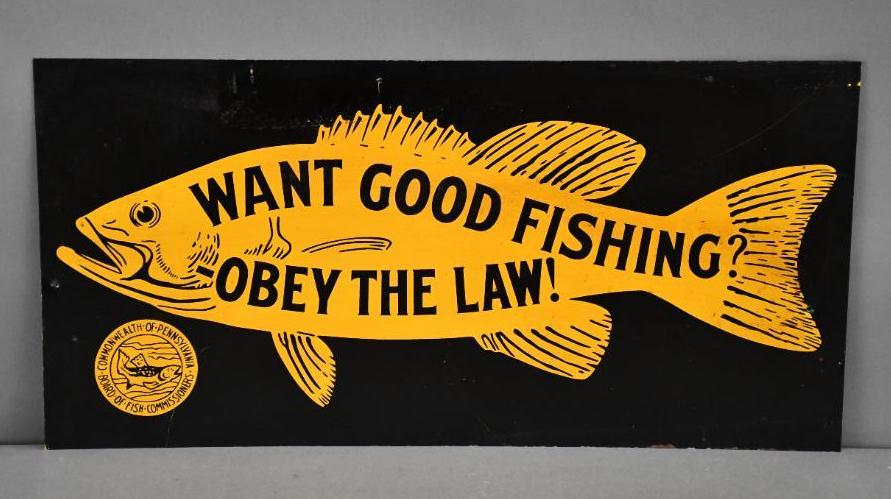 Pennsylvania "Want Good Fishing Obey The Law!" Metal (1 of 3)