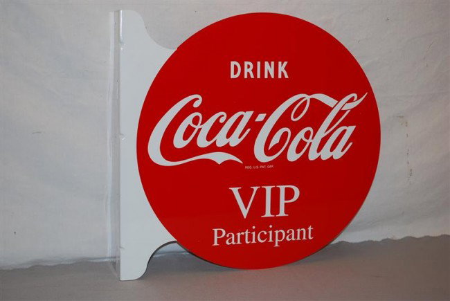 Drink Coca-Cola VIP Participant tin flange sign, 1: Drink Coca-Cola VIP Participant tin flange sign, 19x18 inches,
