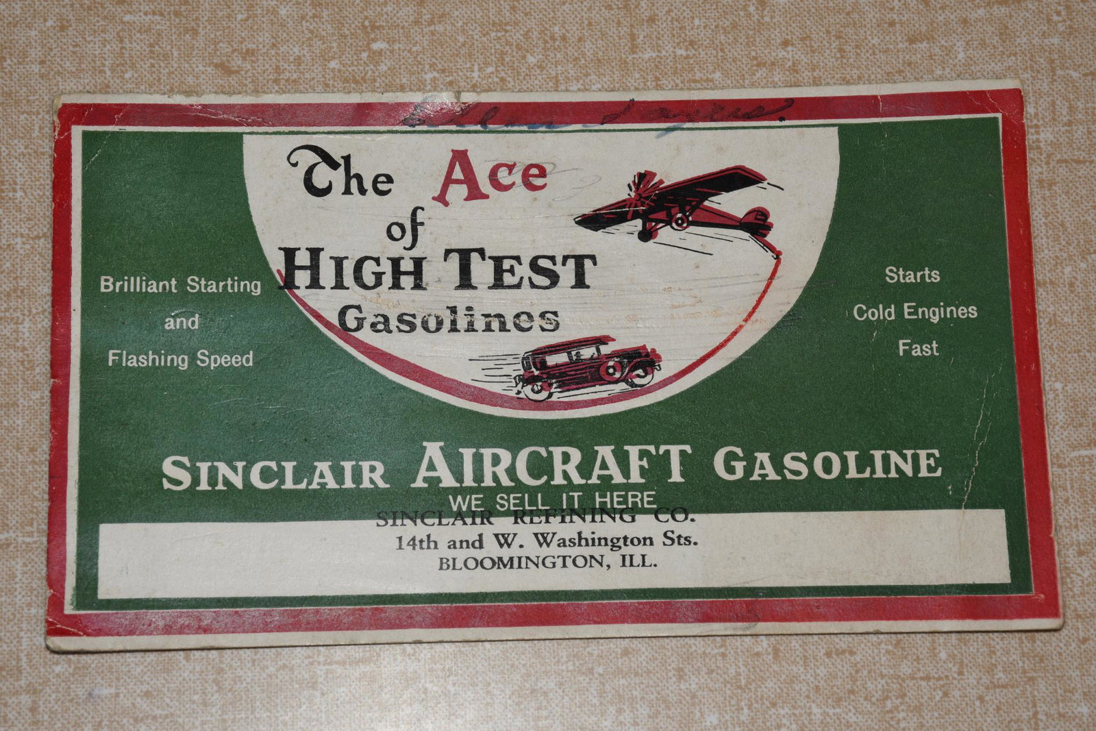 Sinclair Aircraft Gasoline "The Ace High Test Gasoline" Ink Blotter: rated 7.5, 3.5"x6", has good color, has minor creases and wear.