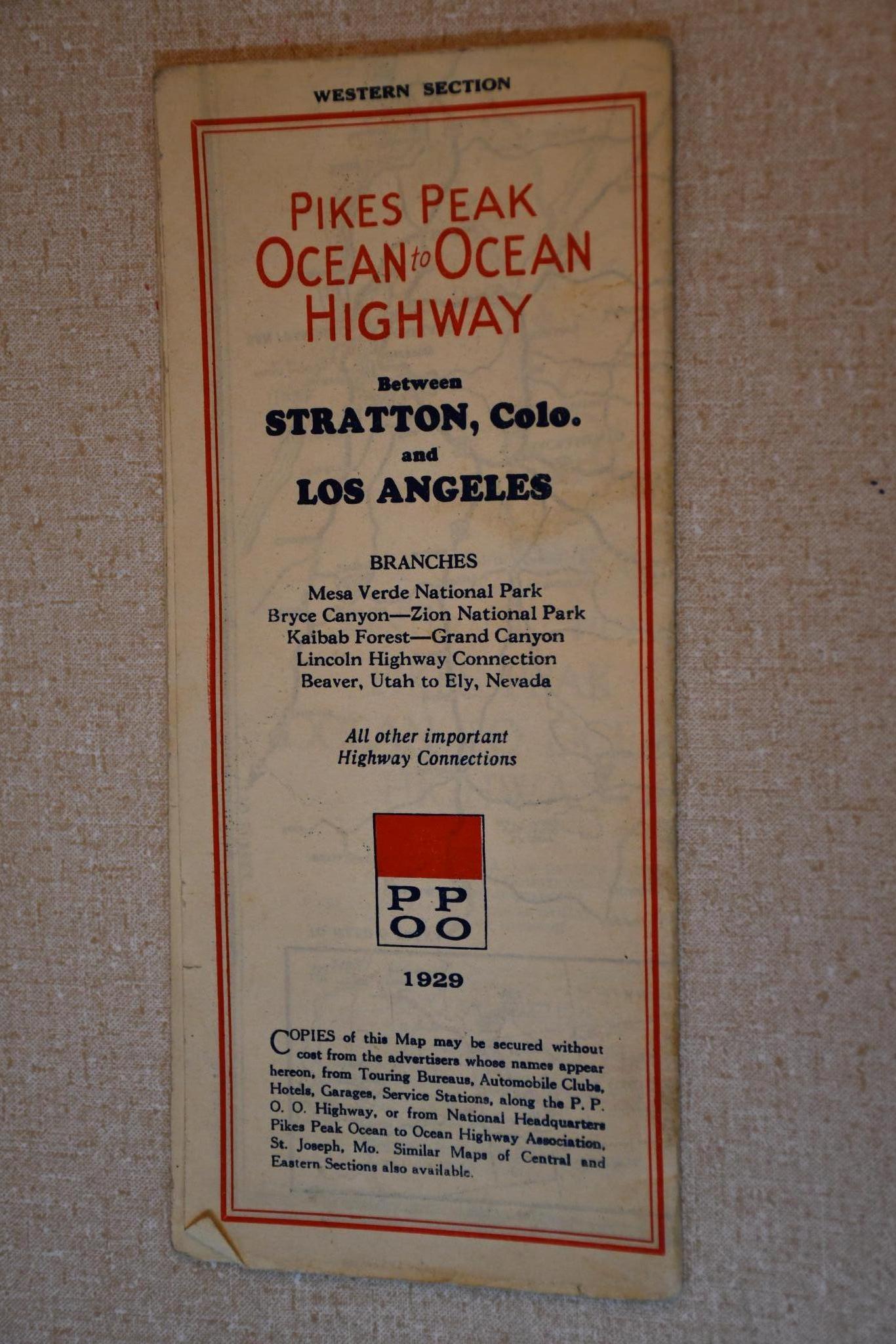 1929 Pikes Peak Ocean to Ocean Highway Stratton Co., to Los Angles: rated 8, 9"x4", in good condition is slightly soiled.