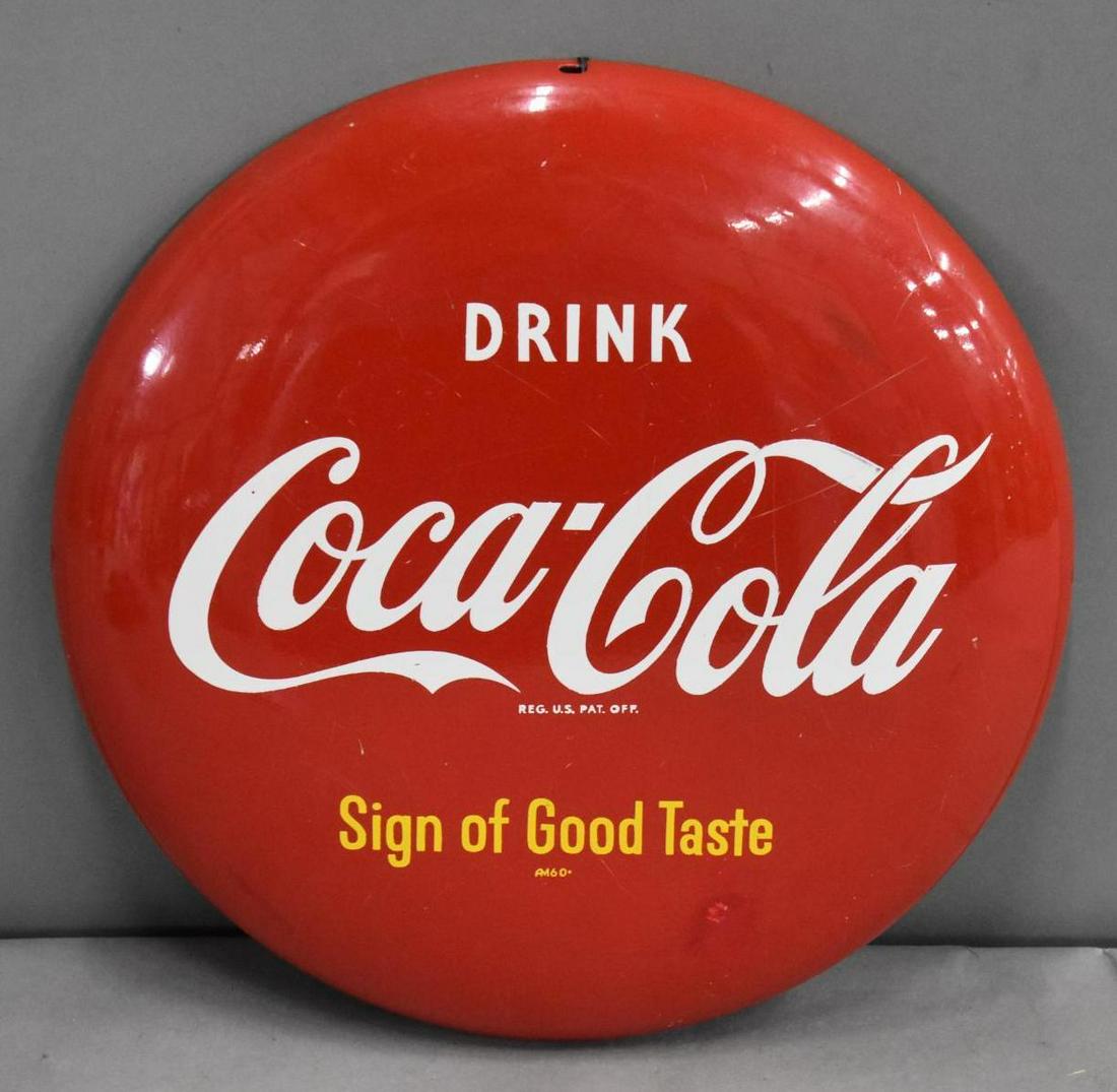 Drink Coca-Cola Sign of Good Taste Metal Button Sign (small) (TAC) (1 of 3)