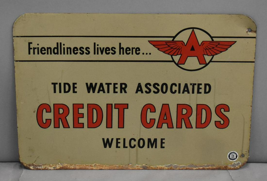Tidewater w/Flying A Logo Credit Cards Welcome Metal Sign (TAC): rated 7.5, 14"x20", DST sign has good color, not much shine, has wear and marks in the fields, has paint loss and rust along the bottom. TAC #039582