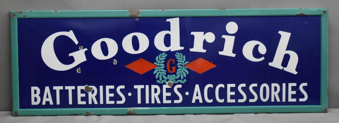 Goodrich w/Logo Batteries-Tires-Accessories Porcelain Sign (TAC): rated 8.25, 20"x 60", SSP self-framed sign has very good color and gloss, has chips, light wear and few fine scratches, marked Cal. Met. Enam. L.A. TAC #039025