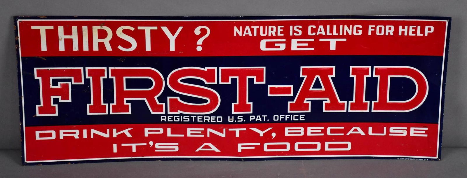 Thirsty? First-Aid Metal Sign (1 of 5)