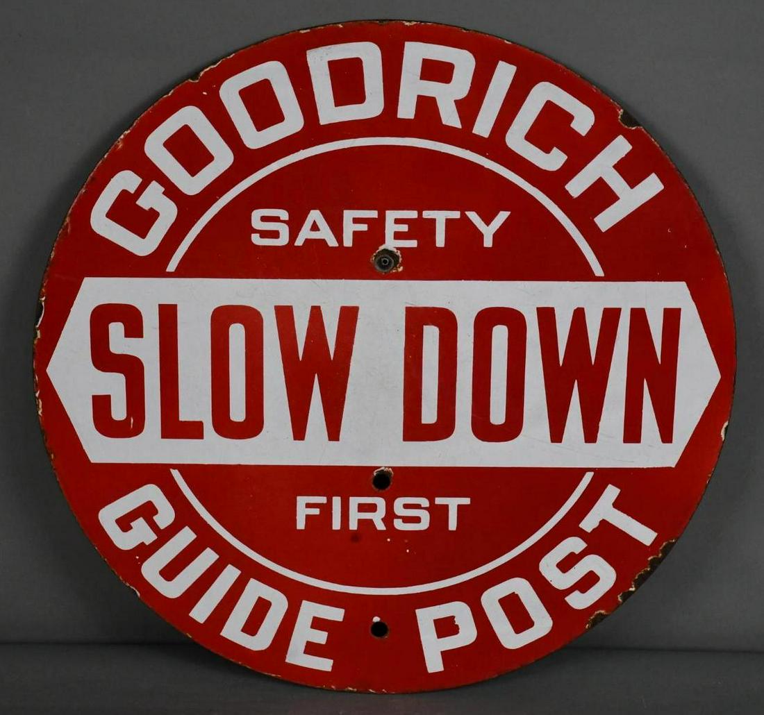 Goodrich Guidepost Slow Down Porcelain Sign (TAC): rated 8.25, 20"D., SSP sign has good color and gloss, has wear and chips around the mounting holes and perimeter. TAC #047198