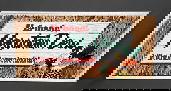 Ya-Hoo! Mountain Dew "It'll tickle yore innards!" w/Logo Metal Sign (TAC): rated 9.25, 17"x35", the SST embossed sign has excellent color and shine, field is clean, very minor edge wear, marked Stout. If you are looking to up grade your sign this is the one to buy. TAC #0437