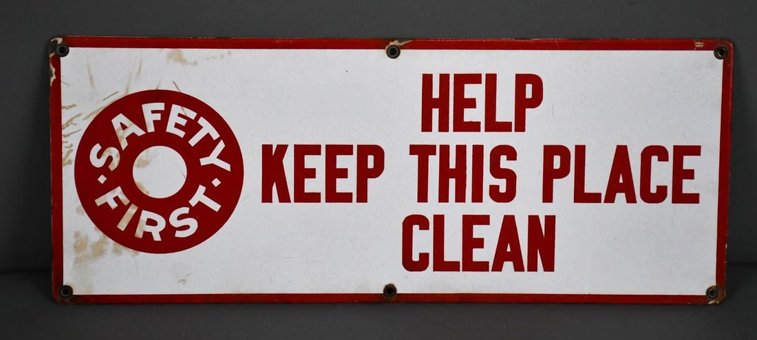 Safety First "Help Keep This Place Clean" Porcelain Sign (1 of 3)