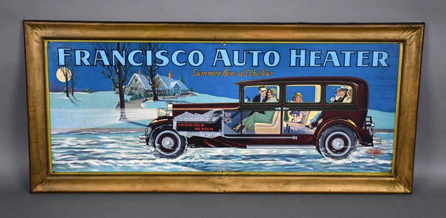 Francisco Auto Heater w/Graphics Metal Sign (TAC): rated 8.75, 18"x40", the SST self-framed sign has good color, has minor soiling and dings around the perimeter. AGS #10808, TAC #044349