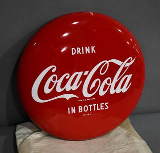 Drink Coca-Cola In Bottles Metal Button Sign (TAC): rated 9.5, 16"D., the SST button sign has excellent color and shine, still has packing paper on it, marked A-M. TAC #044474