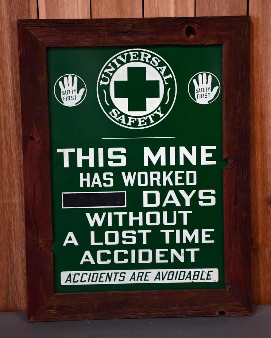 Universal Safety "This Mine Has Work ___ Days Without Lost" Metal Sign (1 of 4)