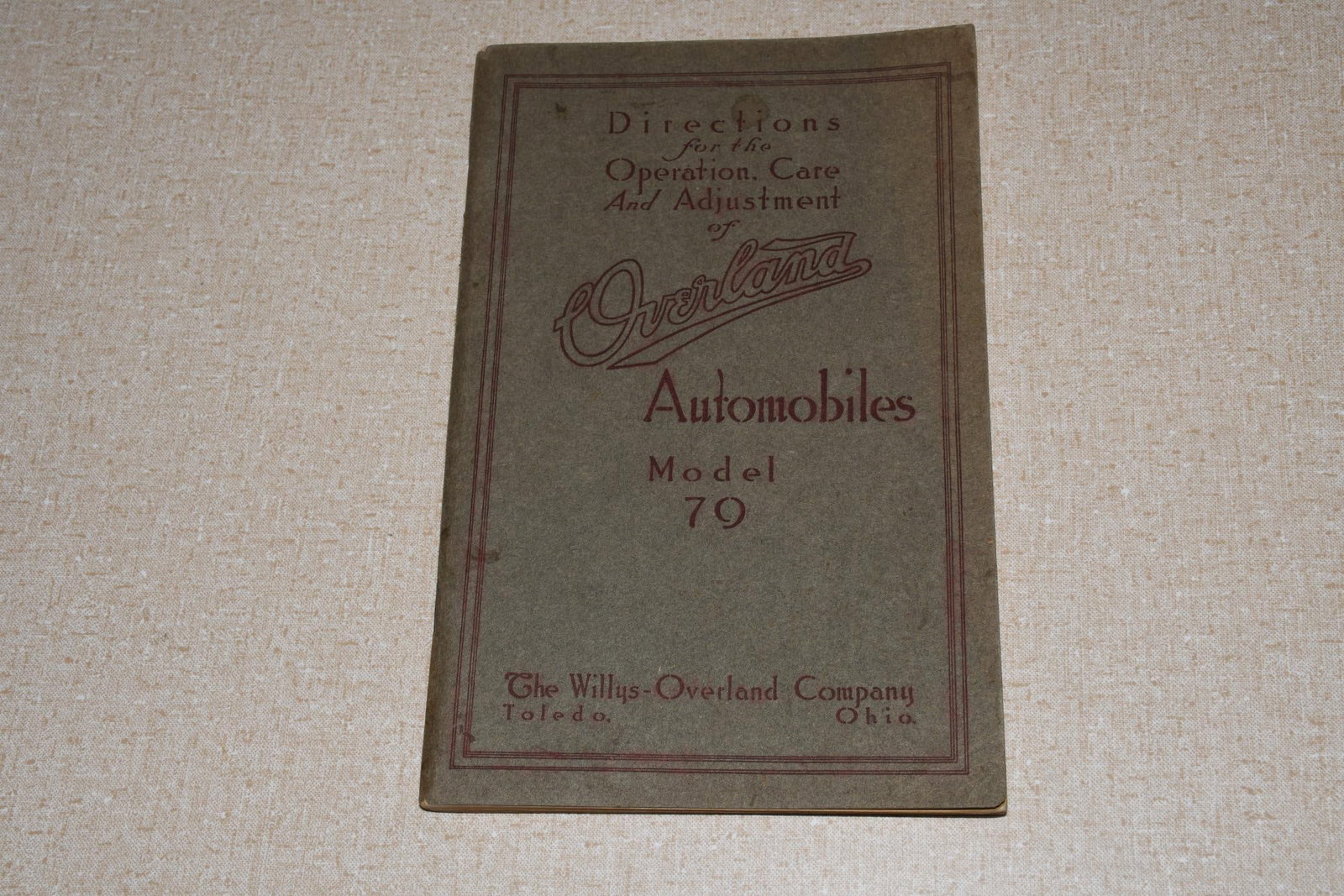 1913 1914 Willys Overland 79 Directions Operation Care Adjustment Owners Manual: 8.5"x5.5", the staple bound manual, in good condition, has light soiling.