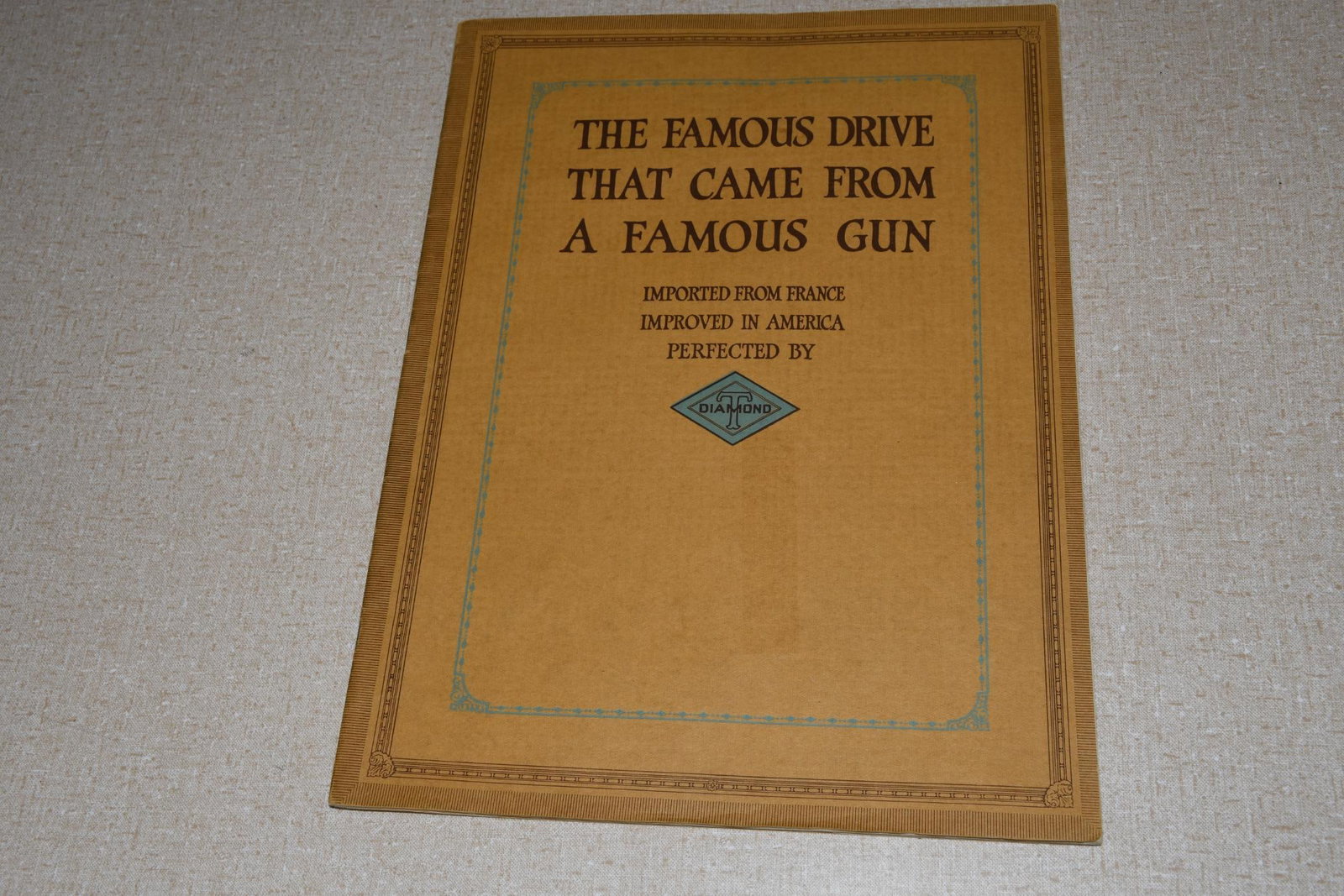 1919 Diamond T The Famous Drive That Came From a Famous Gun Brochure: 12"x9", the staple bound brochure cover is good, has two page with damage.