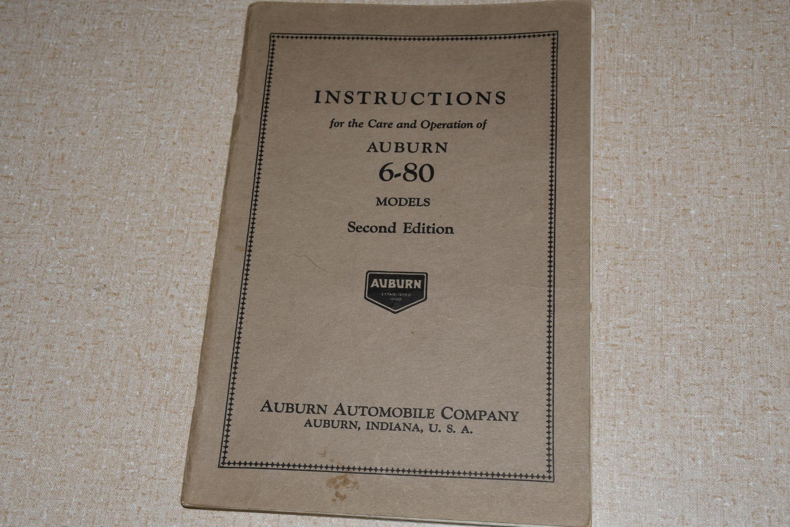 1929 Auburn 6-80 Instructions for Care and Operation Owners Manual: 9"x6", the staple bound manual has light wear and soiling.
