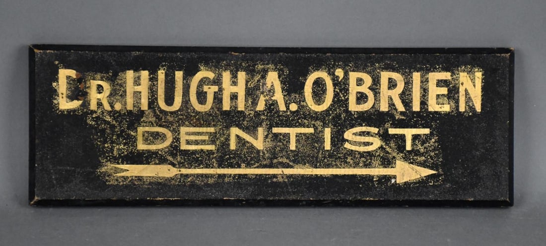 Dr. Hugh A. O'Brien Dentist Smaltz Wood Sign: rated 7.25, 6"x18", has wear.