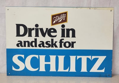 Schlitz "Drive In and Ask for" Metal Sign (TAC)