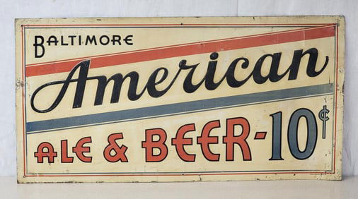 Baltimore American Ale & Beer-10¢ Metal Sign (TAC)