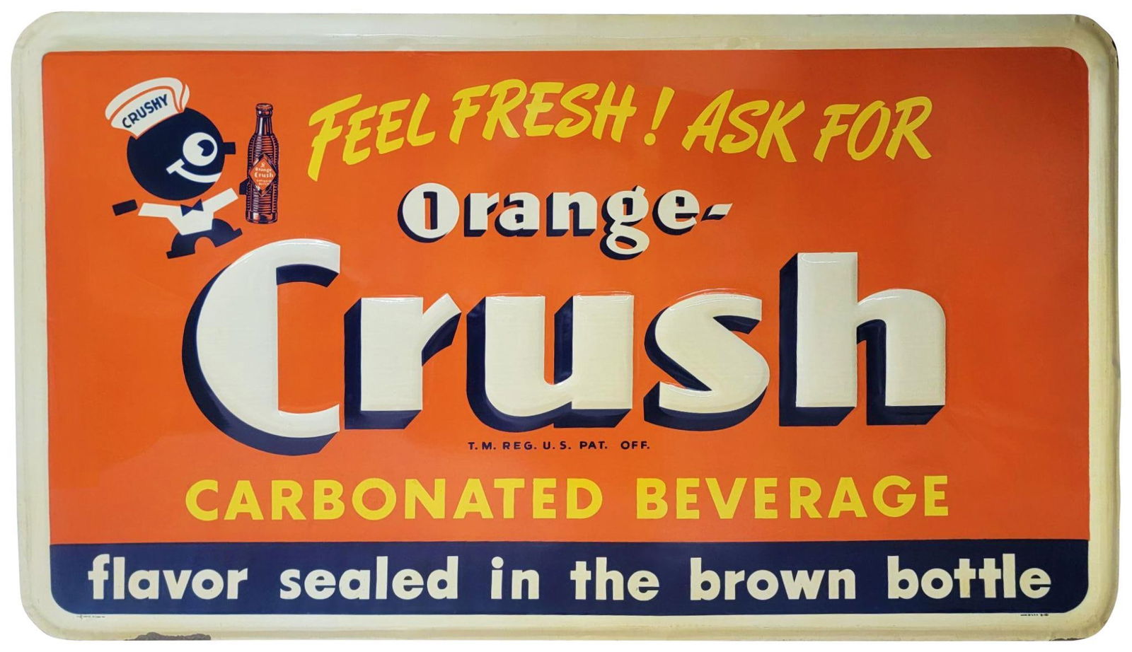 Orange-Crush w/Crushy "Feel Fresh! Ask For" Metal Sign (TAC) (1 of 15)