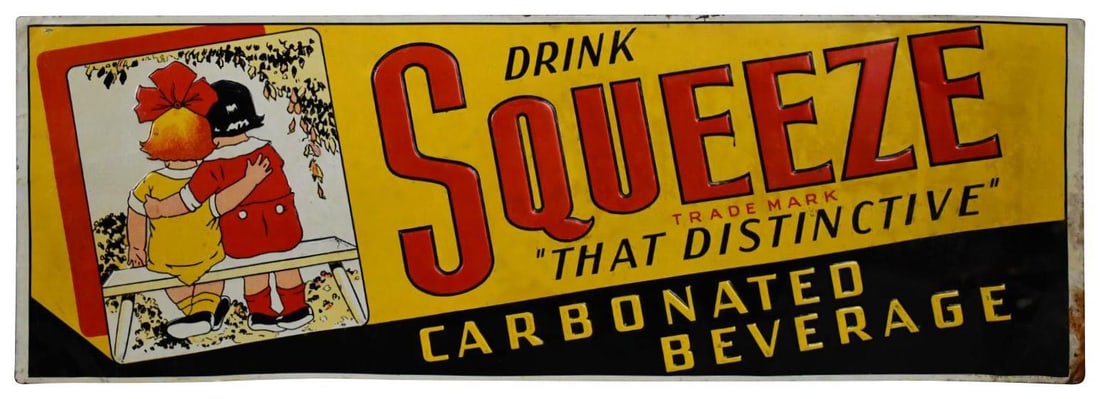 Drink Squeeze Carbonated Beverage w/Logo Metal Tacker Sign (TAC) (1 of 6)