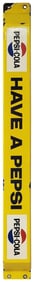 Have a Pepsi w/Logos Porcelain Door Push Sign (TAC)