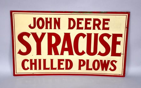 John Deere Syracuse Chilled Plows Metal Sign (TAC)