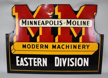 Minneapolis-Moline Modern Machinery Metal Sign (TAC): rated 8.9, 42"x59", the SST diecut wood frame & backed sign has excellent color and shine, has light wear and fine scratches, marked Made in U.S.A.. TAC #040008