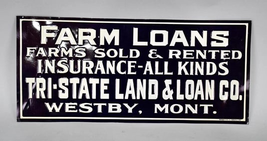 Farm Loads Tri-State Land & Loan Co. Metal Tacker Sign (TAC)