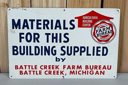 Farm Bureau Materials for this Building Supplied Metal Sign (TAC)