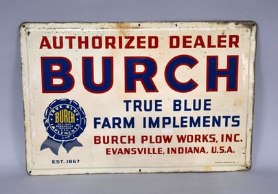 Burch Farm Implements Authorized Dealer Metal Sign (TAC)