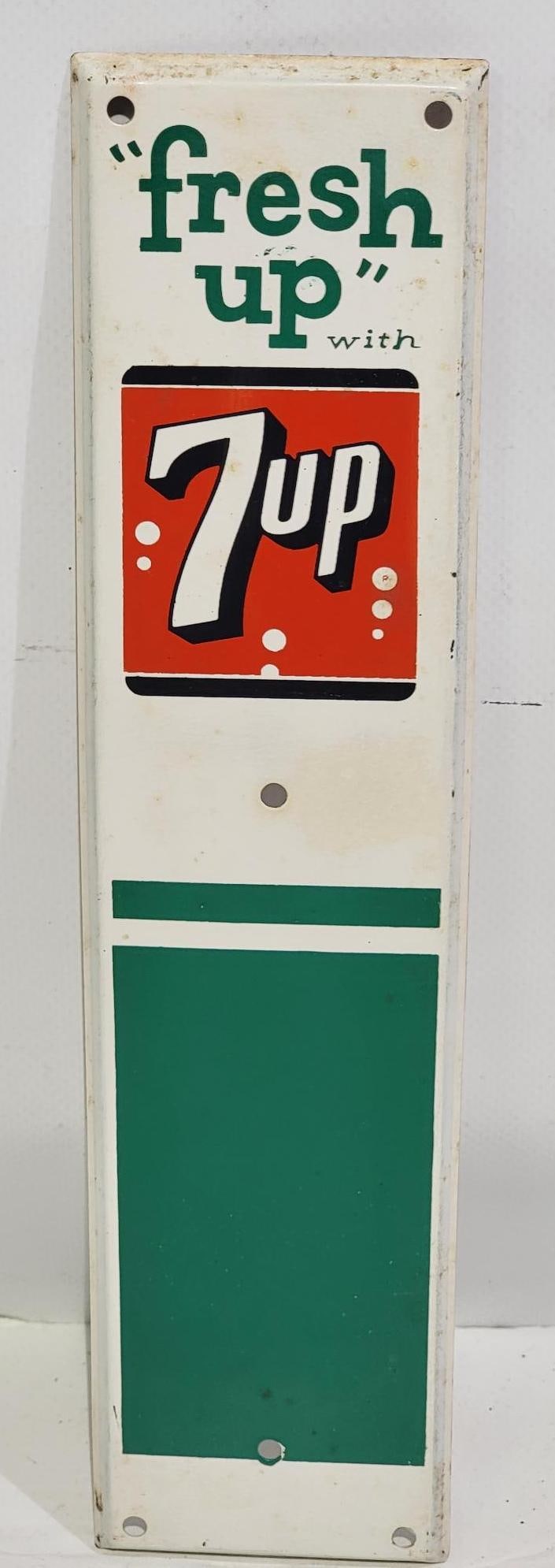 7up "fresh up" Metal Door Pull: rated 8.25, 12"x3", the metal door pull has good color, has wear, is missing it's handle.