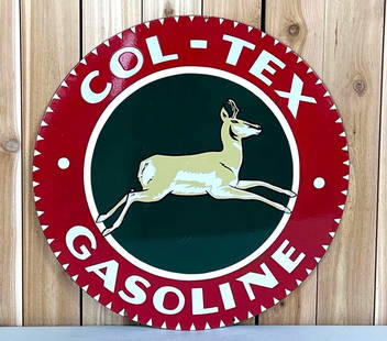 Col-Tex Gasoline w/ Deer Porcelain Sign (TAC): Rate 8.9, 30&rdquo; D., Double Sided Porcelain Sign, has excellent color and gloss, has a few small touched up chips, very nice sign, TAC #059483
