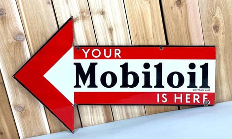 Rare Your Mobiloil is Here Porcelain Arrow Sign (TAC)