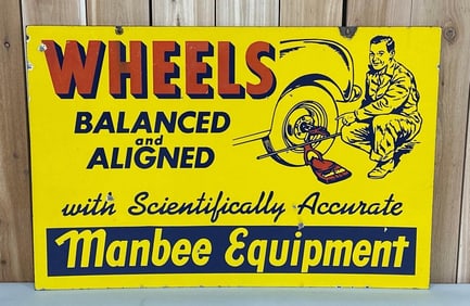 Manbee Equipment Wheels Balance & Aligned Porcelain Sign (TAC)