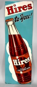 Hires to You! w/Bottle Metal Sign (TAC)