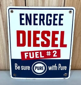Pure Eneree Diesel Fuel #2 Porcelain Pump Sign (TAC)