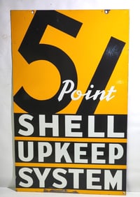 Rare Shell 51 Upkeep System Porcelain Sign (TAC)