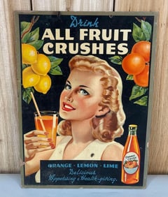 Drink All Fruit Crushes w/Orange Crush Bottle Cardboard Sign (TAC)