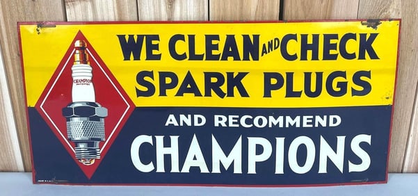 We Clean & Check Spark Plugs Champions w/Image Metal Sign (TAC)