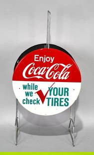 Enjoy Coca-Cola "while we check your tires" Metal Tire Holder (TAC): rated 9, 17"D., the 2-SST sign has excellent color and shine, marked A-M, mounted on wire stand. TAC #005498